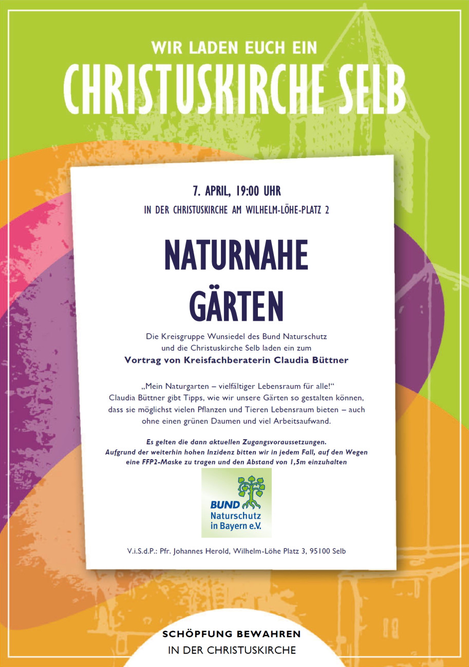 Vortrag über Naturnahe Gärten KIRCHENGEMEINDE CHRISTUSKIRCHE SELB
