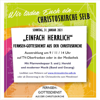 Einfach Herrlich! Gottesdienst auf TVO aus der Christuskirche am 31.01.2021