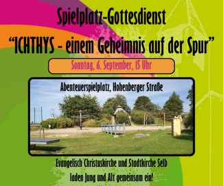 Abenteuer-Spielplatz auf der Hohenberger Str, Spielplatz-Gottesdienst am 6.9. um 15 Uhr
