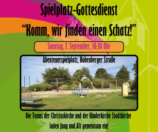 Spielplatz-Gottesdienst am 7.9. auf dem Abenteuerspielplatz