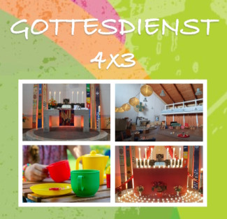 Gottesdienst 4x3 Januar bis April